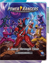Power Rangers RPG A Jump Through Time Sourcebook